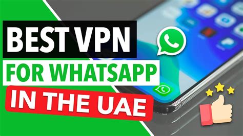 free vpn for whatsapp in uae